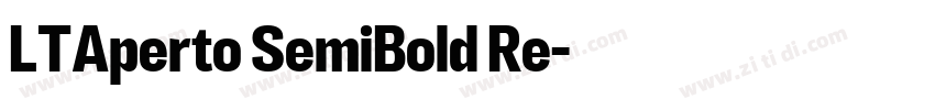 LTAperto SemiBold Re字体转换